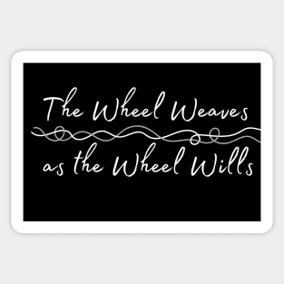 The Wheel Weaves Sticker